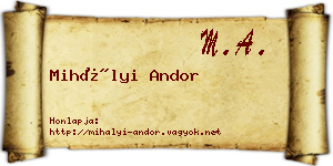 Mihályi Andor névjegykártya
